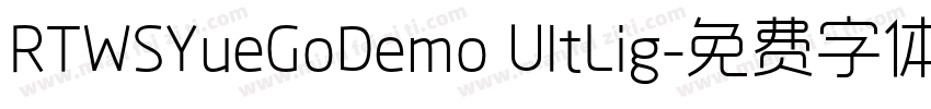 RTWSYueGoDemo UltLig字体转换